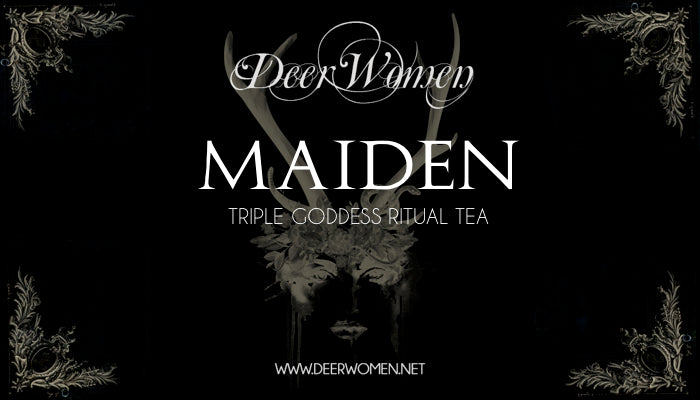 MAIDEN - Ritual Tea for the Moon Cycle