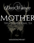 MOTHER - Ritual Tea for the Full Moon